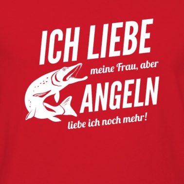 Angeln T-Shirt - Ich liebe meine Frau aber Angeln noch mehr