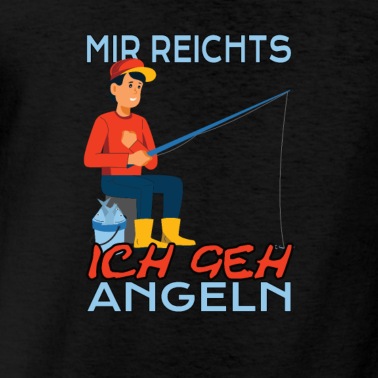 Angeln T-Shirt - Mir reichts ich geh angeln