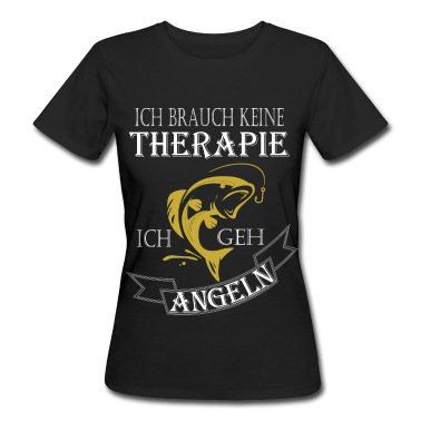 Angeln T-Shirt - Angler shirt Ich brauch keine Therapie