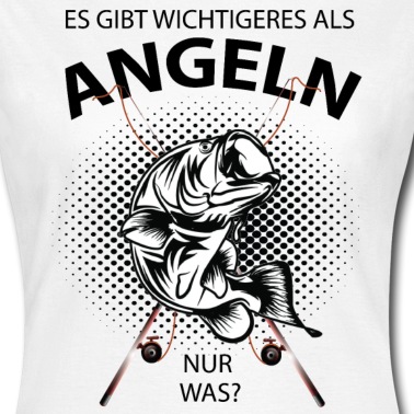 Angeln T-Shirt - Es gibt Wichtigere als Angeln nur was Angler Shirt