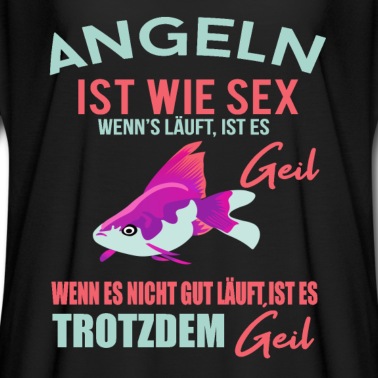 Angeln T-Shirt - Angler Shirt Angeln ist wie sex • Angler Geschenk