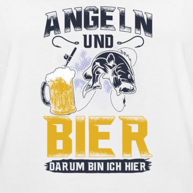 Angeln T-Shirt - Angeln und Bier darum bin ich hier
