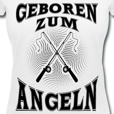 Angeln T-Shirt - Geboren zum Angeln