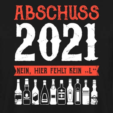 Abschlussfeier Pullover - Schulabschluss Abschluss 2021 Shirt Geschenk