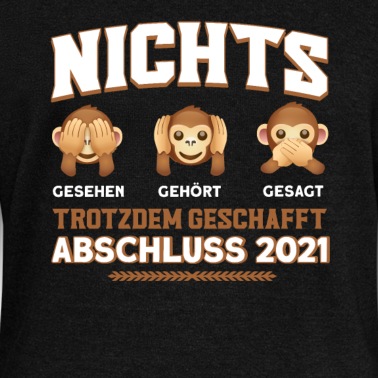 Abschlussfeier Pullover - Abi Studium Abschluss 2021 Abschlussfeier Spruch