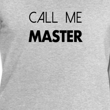 Abschlussfeier Pullover - Call me Master Abschlussfeier Uni Fachhochschule