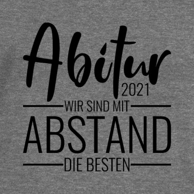 Abschlussfeier Pullover - Abitur abstand Geschenk Schule Abschluss