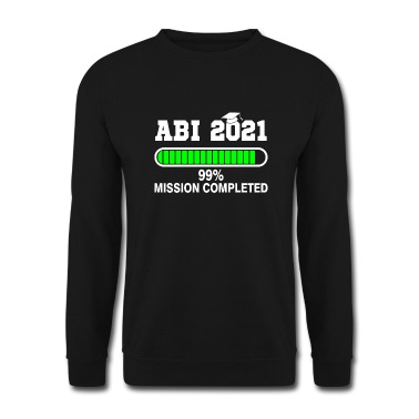 Abschlussfeier Pullover - Abi mission completed Bachelor Schule Geschenk