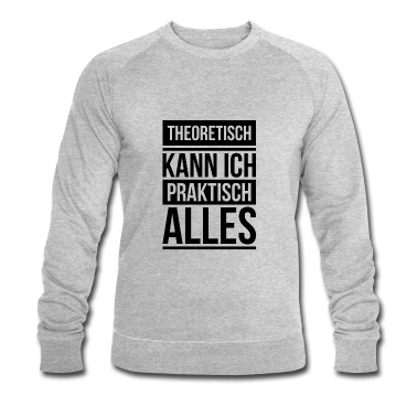 Abschlussfeier Pullover - Theoretisch praktisch Schule Geschenk Abschluss