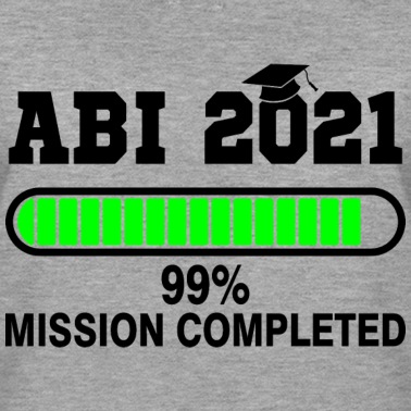 Abschlussfeier Pullover - Abi mission completed Bachelor Schule Geschenk