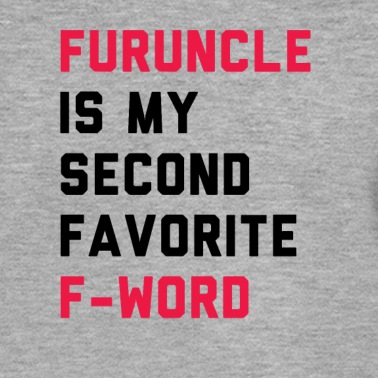 Abschlussfeier Pullover - Furunkel ist mein zweites Faortie F-Wort