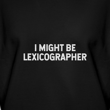 Abschlussfeier Pullover - Ich könnte Lexikograf sein