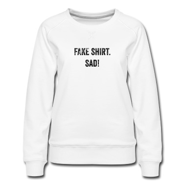 Abschlussfeier Pullover - Fake Shirt Traurig! Aussage