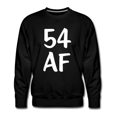 Abschlussfeier Pullover - Lustiger Geburtstag 54 AF Geburtstag