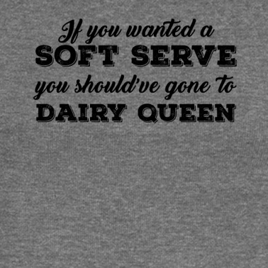 Abschlussfeier Pullover - Wenn Sie einen Soft Serve wollten