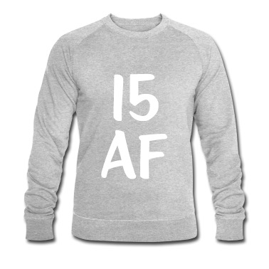 Abschlussfeier Pullover - Lustiger Geburtstag 15 AF Geburtstag