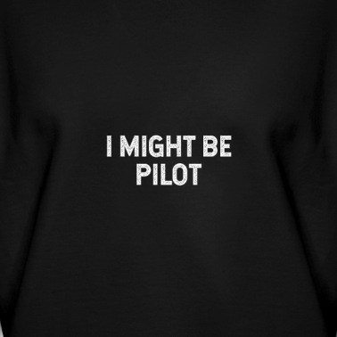 Abschlussfeier Pullover - Ich könnte Pilot sein