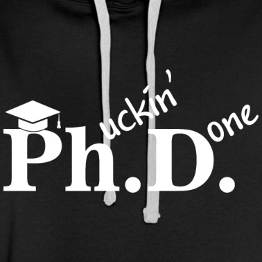 Abschlussfeier Hoodie - Phd Abschlussfeier Student Geschenk Dissertation