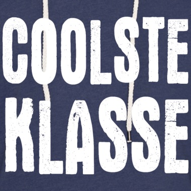 Abschlussfeier Hoodie - Coolste Klasse