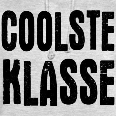 Abschlussfeier Hoodie - Coolste Klasse