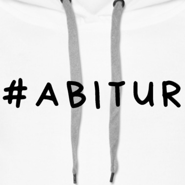 Abschlussfeier Hoodie - #abitur, Hashtag Abitur