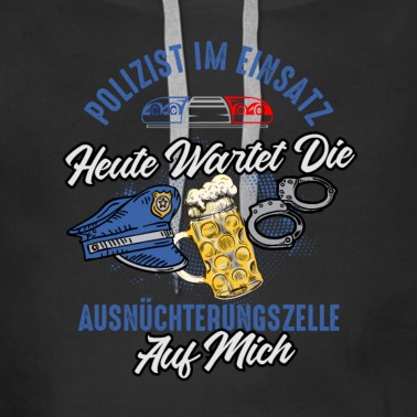 Abschlussfeier Hoodie - Polizist im Einsatz - Polizei Polizist