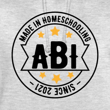 Abschlussfeier Hoodie - Abi homeschooling Schule Geschenk Abschluss