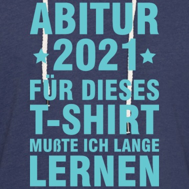 Abschlussfeier Hoodie - Abitur Certified Bachelor Schule Geschenk