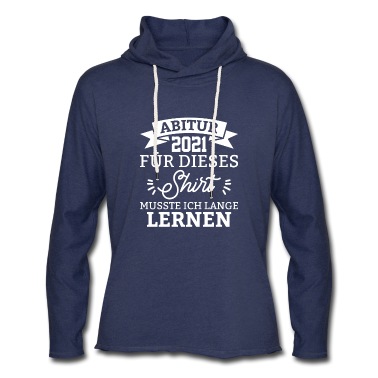 Abschlussfeier Hoodie - Abitur shirt Schule Geschenk Bachelor