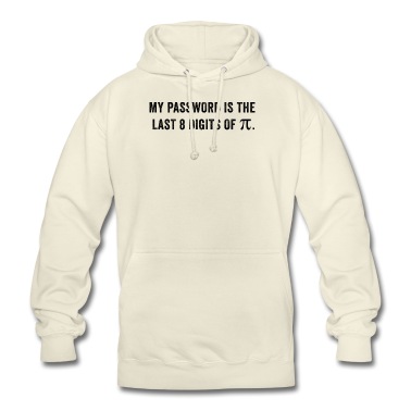 Abschlussfeier Hoodie - Mein Passwort sind die letzten 8 Stellen von Pi