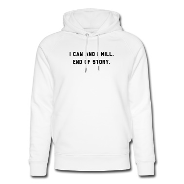 Abschlussfeier Hoodie - Ich kann und ich werde Ende der Geschichte