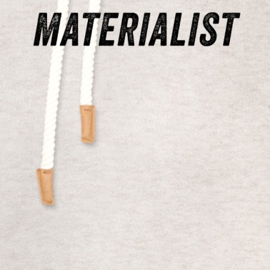 Abschlussfeier Hoodie - Materialist Lustige Aussage