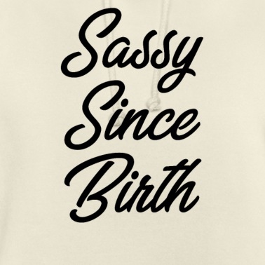 Abschlussfeier Hoodie - Frech seit der Geburt