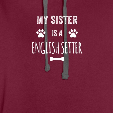 Abschlussfeier Hoodie - Meine Schwester ist ein englischer Setter Lustiger Hund