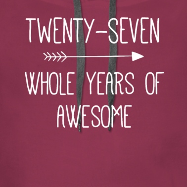 Abschlussfeier Hoodie - Geburtstag 27 Ganze Jahre von Awesome