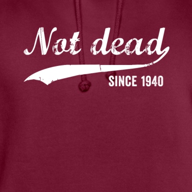 Abschlussfeier Hoodie - Nicht tot seit 1940 Lustiger Geburtstag