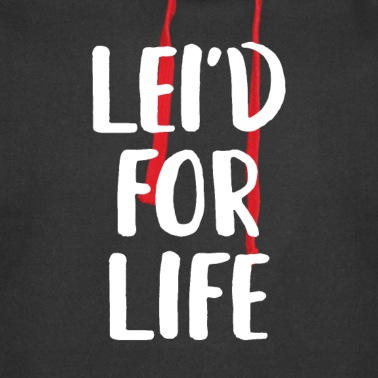 Abschlussfeier Hoodie - Lei'd fürs Leben