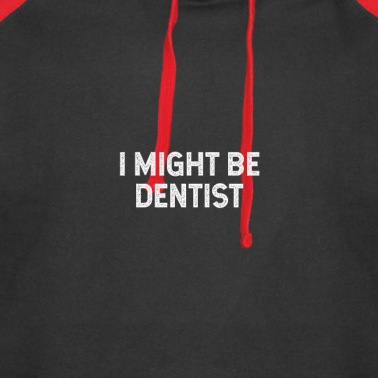 Abschlussfeier Hoodie - Ich könnte Zahnarzt sein