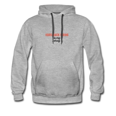 Abschlussfeier Hoodie - Reiten ist meine Droge Witzig