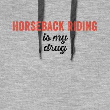Abschlussfeier Hoodie - Reiten ist meine Droge Witzig