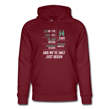 Abschlussfeier Hoodie - 94 Jahre und wir haben gerade erst angefangen Lustiger Geburtstag