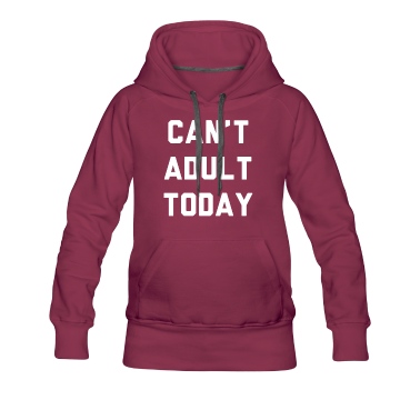 Abschlussfeier Hoodie - Kann heute nicht erwachsen werden