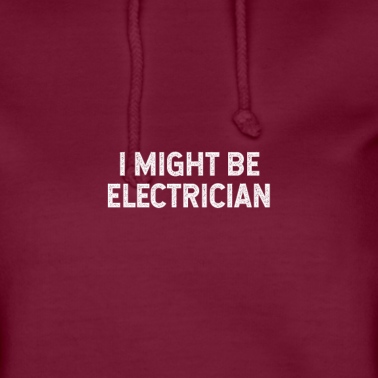 Abschlussfeier Hoodie - Ich könnte Elektriker sein
