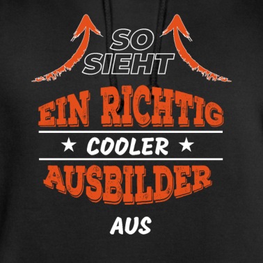 Abschlussfeier Hoodie - Ausbilder Shirt als Abschiedsgeschenk