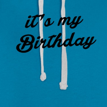 Abschlussfeier Hoodie - Es ist mein Geburtstag