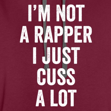 Abschlussfeier Hoodie - Ich bin kein Rapper, ich fluche nur viel