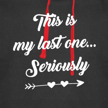 Abschlussfeier Hoodie - Dies ist mein letzter Seiously