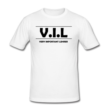 Abschlussfeier T-Shirt - V.I.L Very important Lehrer