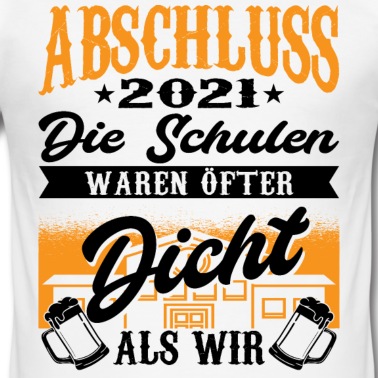 Abschlussfeier T-Shirt - Abschluss 2021 Schulabschluss Geschenk