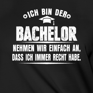 Abschlussfeier T-Shirt - Bachelor Abschlussfeier
